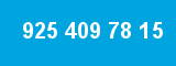 925 409 78 15